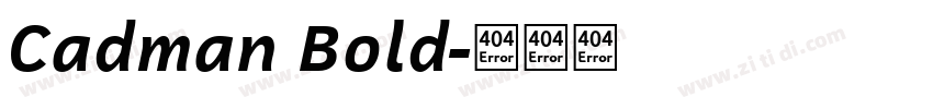 Cadman Bold字体转换